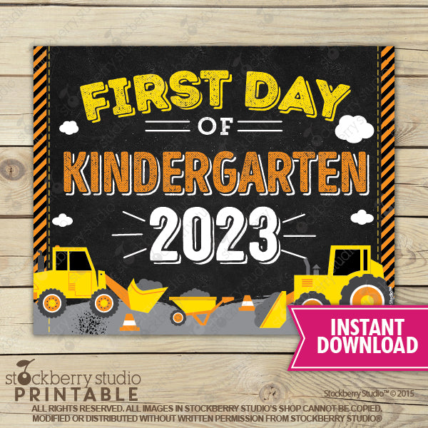Construction First Day of Preschool Sign - Any Grade