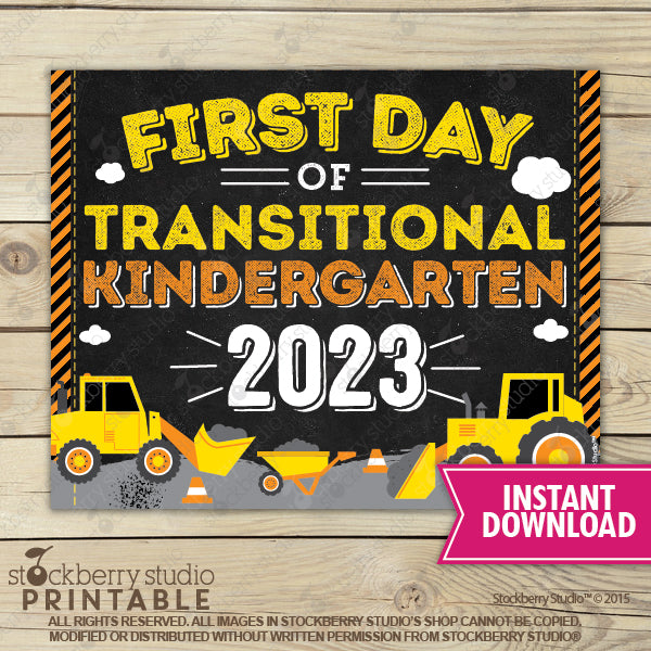 Construction First Day of Preschool Sign - Any Grade