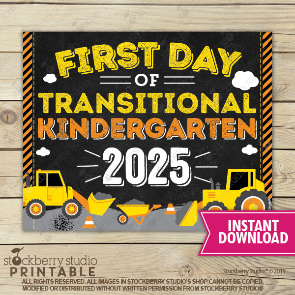 Construction First Day of Preschool Sign - Any Grade