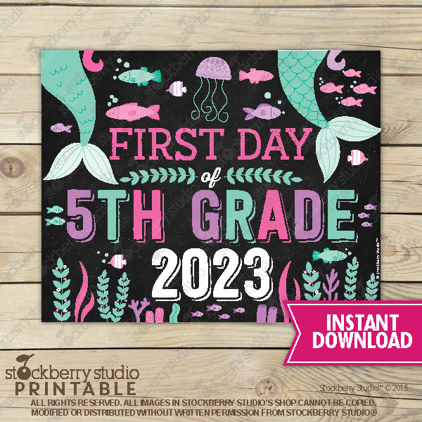 Mermaid First Day of Preschool Sign - Any Grade