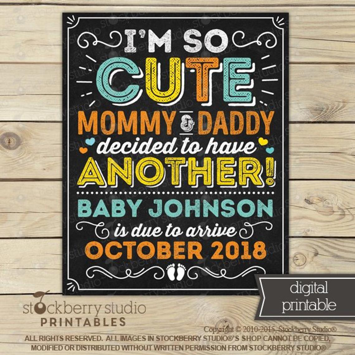 I'm So Cute Pregnancy Sign
