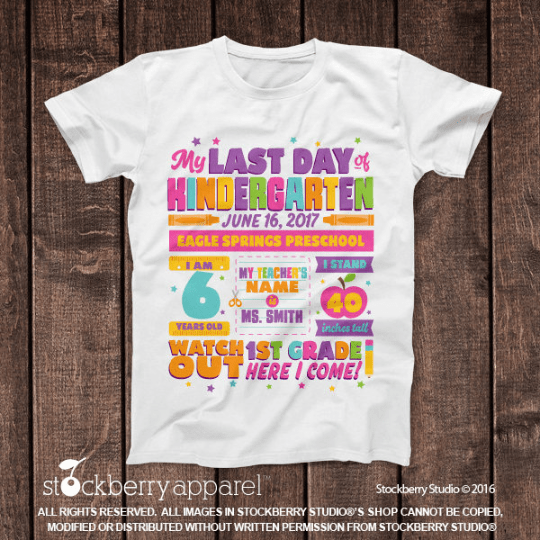Last Day of Kindergarten Shirt - Stockberry Studio