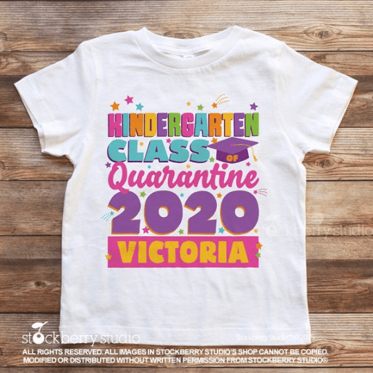 Kindergarten Graduation Quarantine Shirt - Stockberry Studio