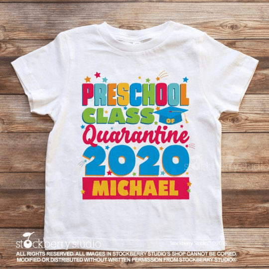 Kindergarten Graduation Quarantine Shirt - Stockberry Studio