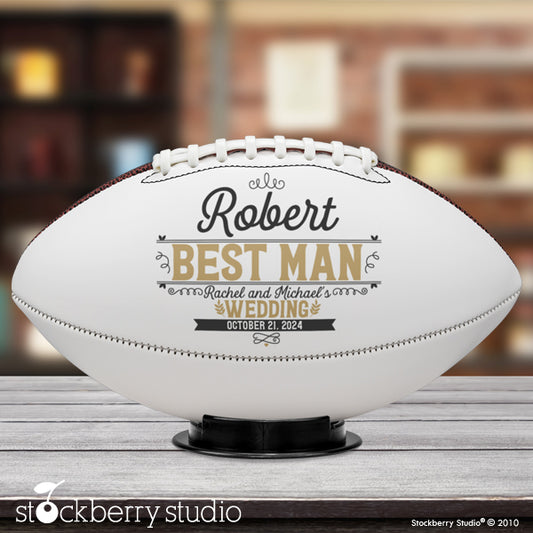 Best Man Football Gift Proposal for Wedding Party Personalized
