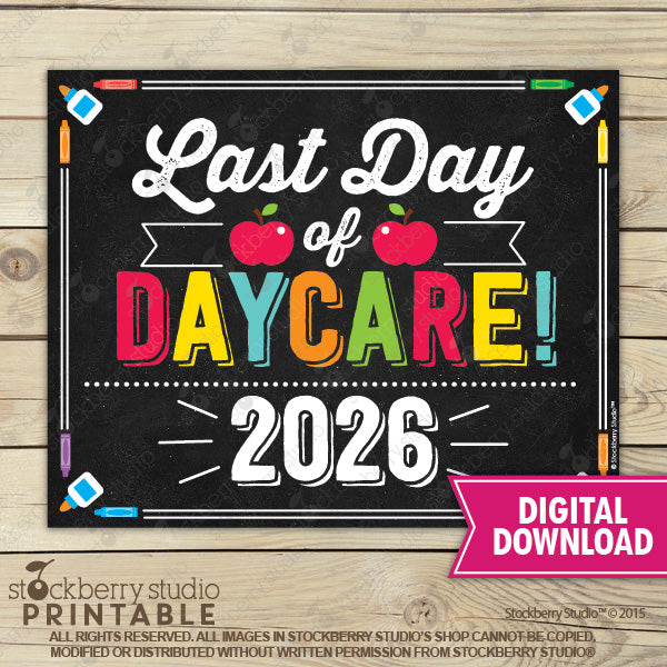 Last Day of School Sign (Primary Colors) - Any Grade