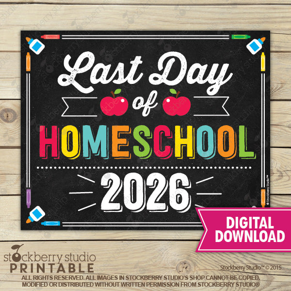 Last Day of School Sign (Primary Colors) - Any Grade