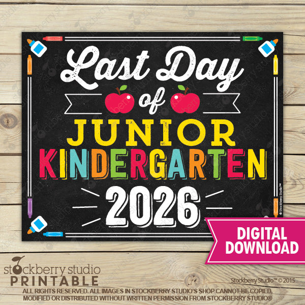 Last Day of School Sign (Primary Colors) - Any Grade