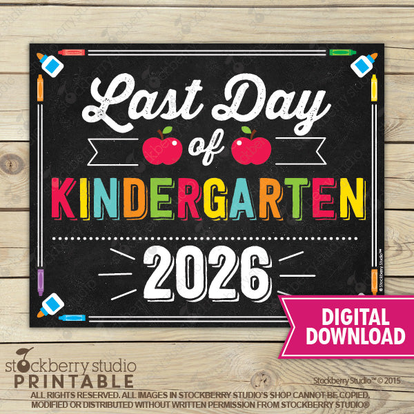 Last Day of School Sign (Primary Colors) - Any Grade