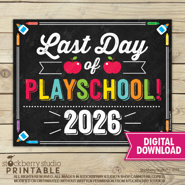 Last Day of School Sign (Primary Colors) - Any Grade