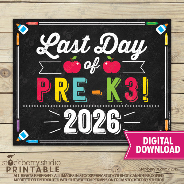 Last Day of School Sign (Primary Colors) - Any Grade