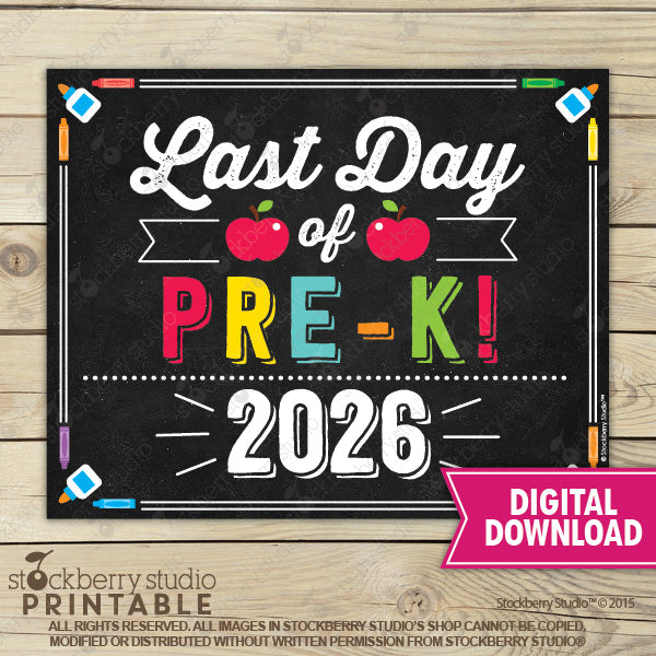 Last Day of School Sign (Primary Colors) - Any Grade
