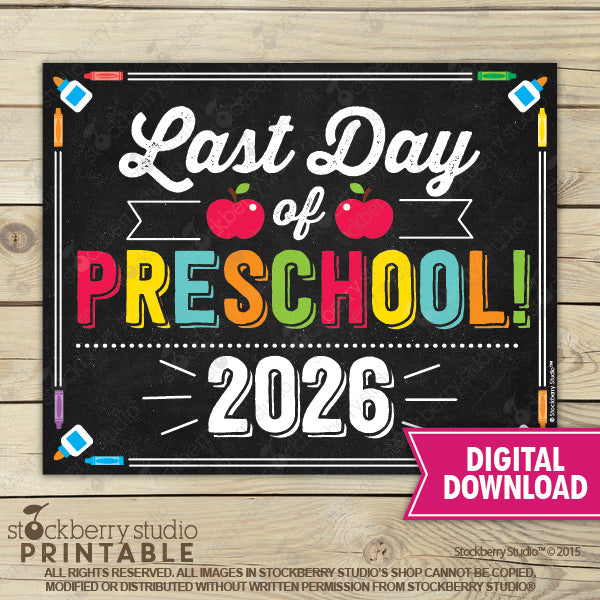 Last Day of School Sign (Primary Colors) - Any Grade