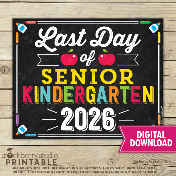 Last Day of School Sign (Primary Colors) - Any Grade