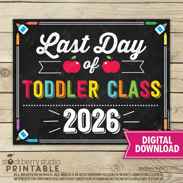 Last Day of School Sign (Primary Colors) - Any Grade