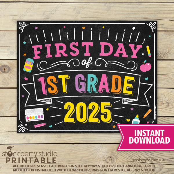 Girl First Day of 1st Grade Sign Printable Instant Download