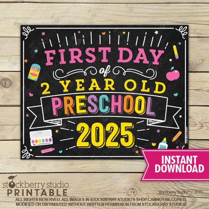 Girl First Day of Preschool Sign - Any Grade