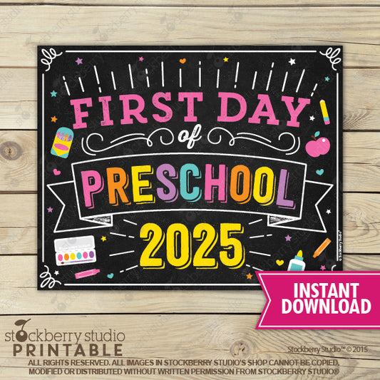 Girl First Day of Preschool Sign - Any Grade