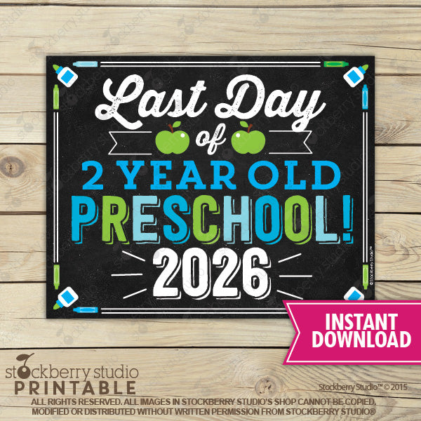 Last Day of School Sign (Blue & Green) - Any Grade