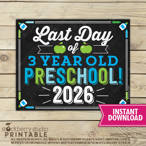 Last Day of School Sign (Blue & Green) - Any Grade