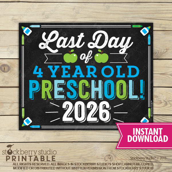 Last Day of School Sign (Blue & Green) - Any Grade