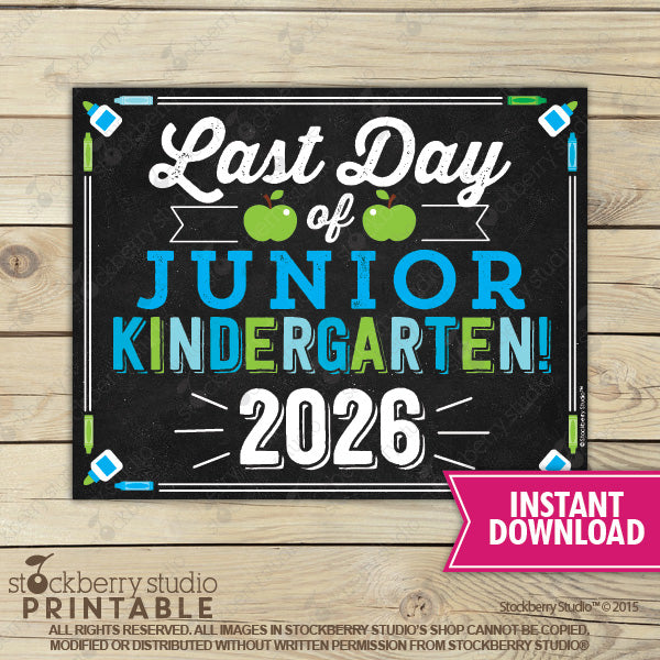 Last Day of School Sign (Blue & Green) - Any Grade
