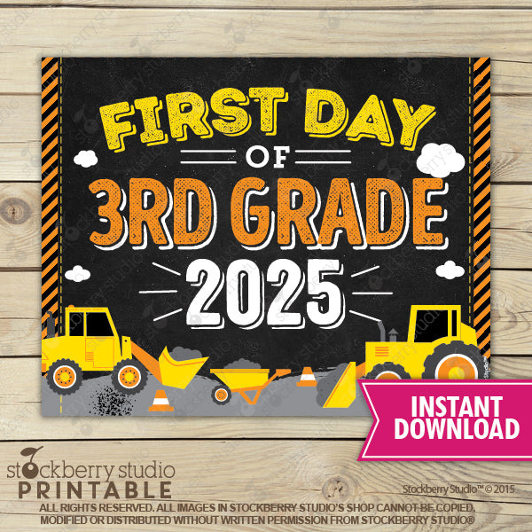 Construction First Day of Preschool Sign - Any Grade