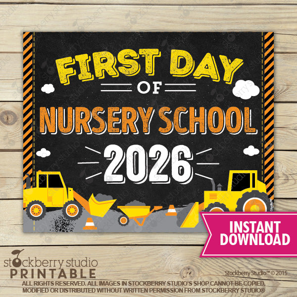 Construction First Day of Preschool Sign - Any Grade