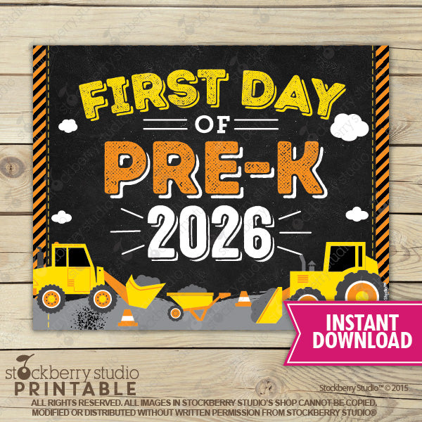 Construction First Day of Preschool Sign - Any Grade