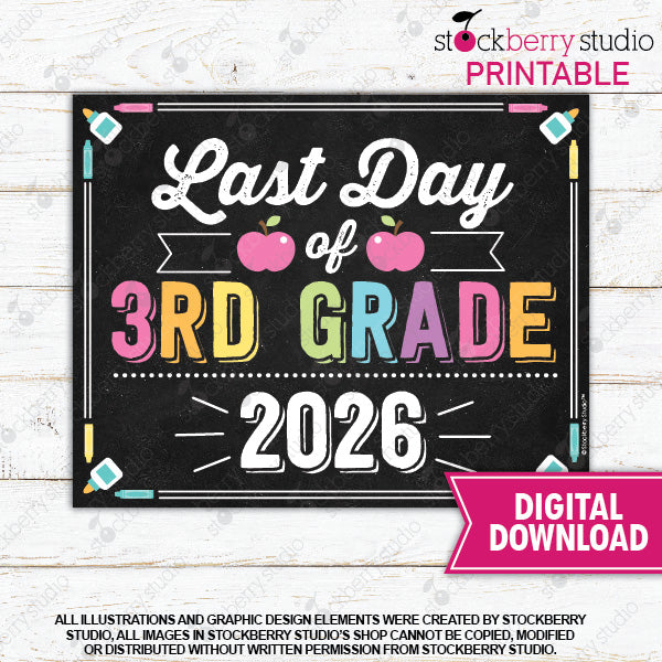 Last Day of School Sign (Pastel Colors) - Any Grade