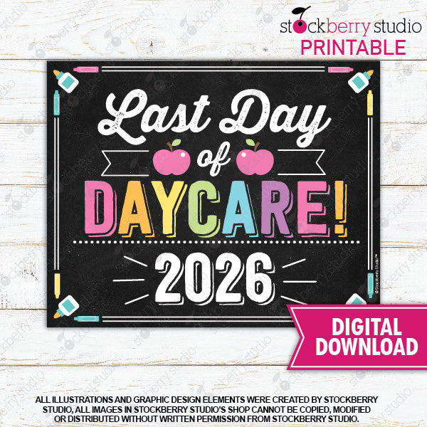 Last Day of School Sign (Pastel Colors) - Any Grade