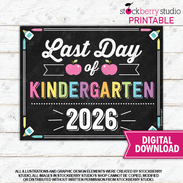 Last Day of School Sign (Pastel Colors) - Any Grade