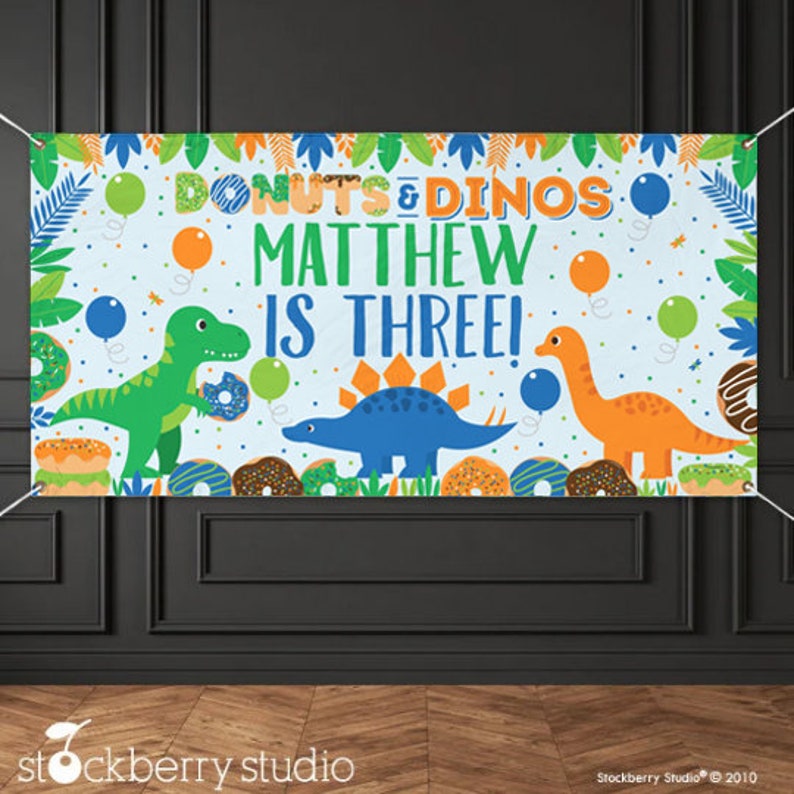 Donuts and Dinos Birthday Party Dinosaurs Banner Personalized