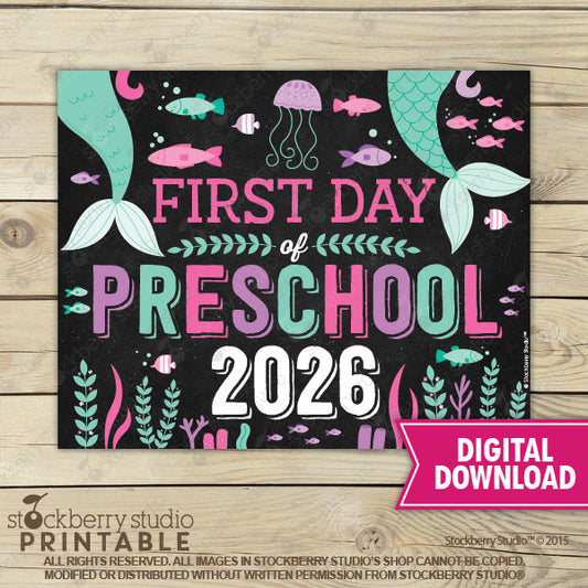 Mermaid First Day of Preschool Sign - Any Grade