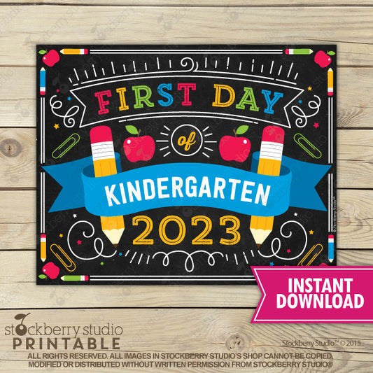 First Day of Kindergarten Sign Instant Download Printable