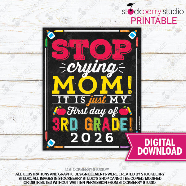 Stop Crying Mom Printable Sign (Primary Colors)