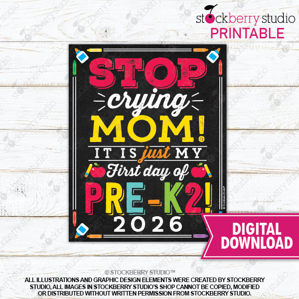 Stop Crying Mom Printable Sign (Primary Colors)