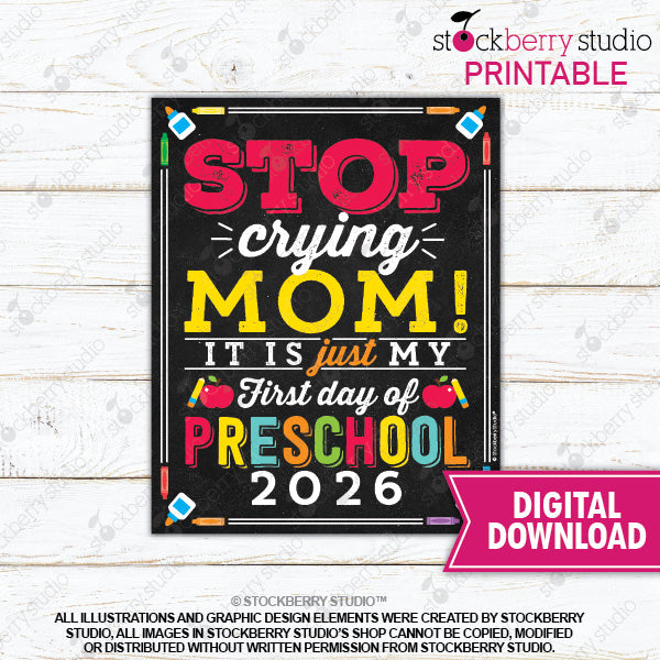 Stop Crying Mom Printable Sign (Primary Colors)