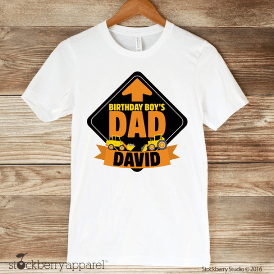 Construction Dad of the Birthday Boy Shirt - Stockberry Studio