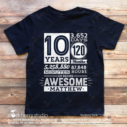 1 Year of Being Awesome 1st Birthday Shirt (any age) - Stockberry Studio