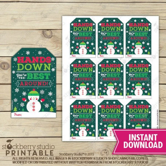 Hands Down You Are The Best Around Christmas Soap Tags - Instant Download