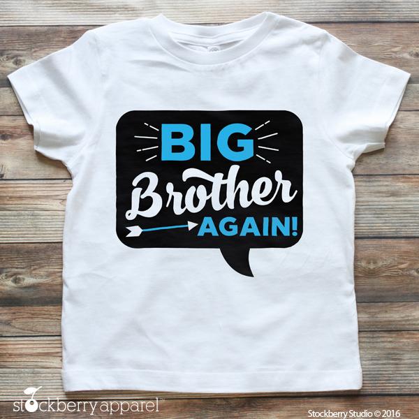 Big Brother Again Pregnancy Announcement Shirt