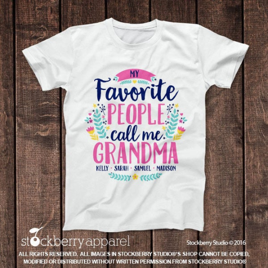 My Favorite People Call Me Grandma Shirt with Grandkids Names