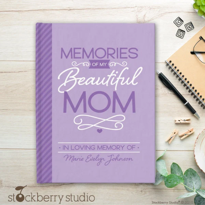 Memories of My Mom Journal