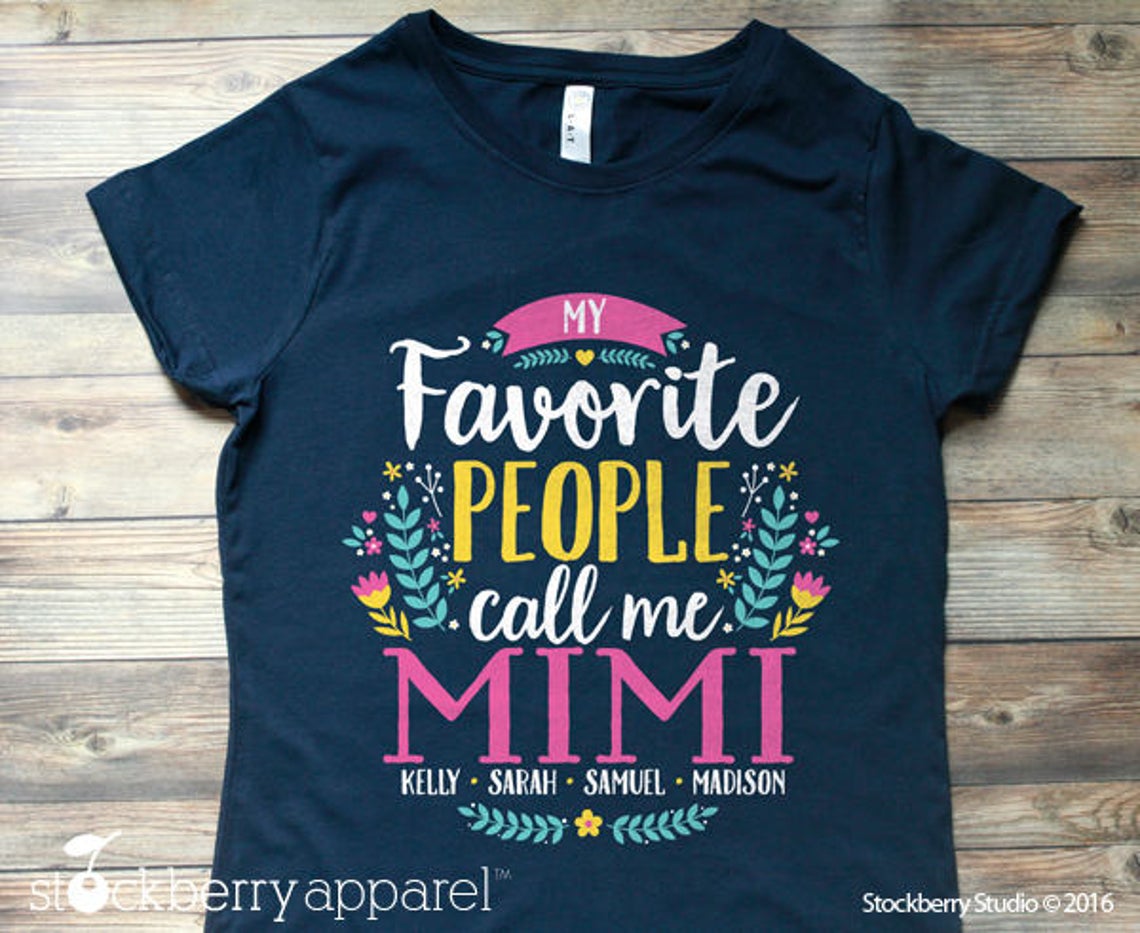 My Favorite People Call Me Grandma Shirt with Grandkids Names